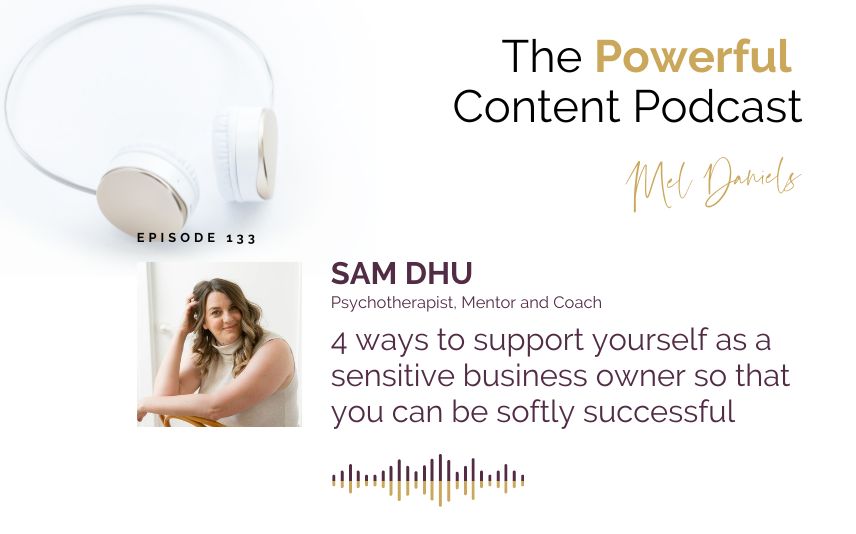 EP 133 4 ways to support yourself as a sensitive business owner